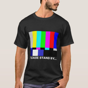 Please Stand By Television Tv Test Pattern Hallowe T-Shirt
