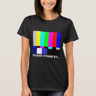 Please Stand By Television Tv Test Pattern Hallowe T-Shirt