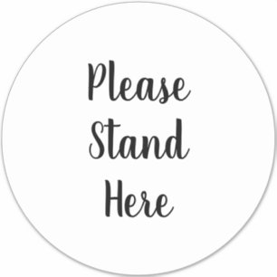 Please stand here custom script large floor circle