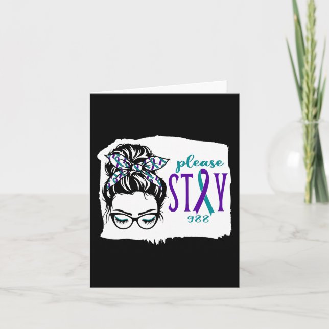 Please Stay Suicide Awareness 988 Messy Bun Teal P Card (Front)
