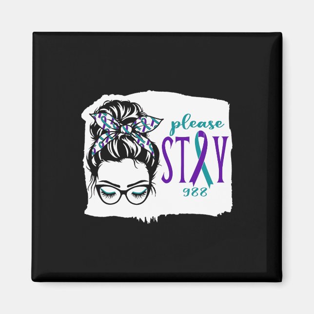 Please Stay Suicide Awareness 988 Messy Bun Teal P Magnet (Front)