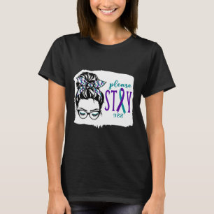 Please Stay Suicide Awareness 988 Messy Bun Teal P T-Shirt