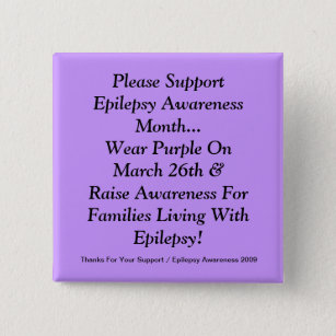 Please Support Epilepsy Awareness Month 15 Cm Square Badge