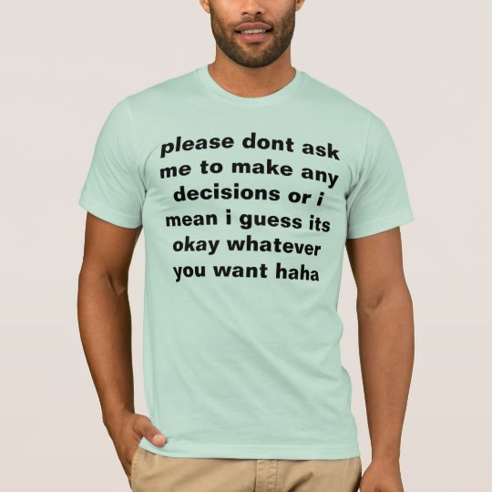 please T-Shirt