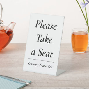 "Please Take a Seat" + Customised Name Pedestal Sign