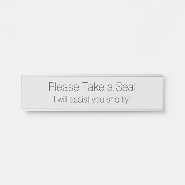 "Please Take a Seat" Door Sign (Front)