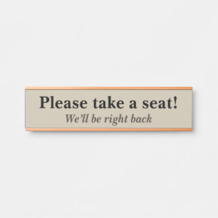 "Please take a seat!" Door Sign