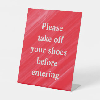 'Please Take Off Your Shoes Before Entering' Pedestal Sign