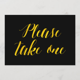 "Please take one" Faux Gold Foil Chic Wedding Sign Invitation