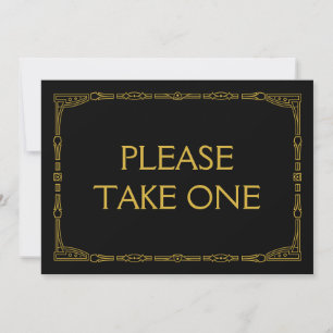 "Please take one" Gold Art Deco Style Wedding Sign