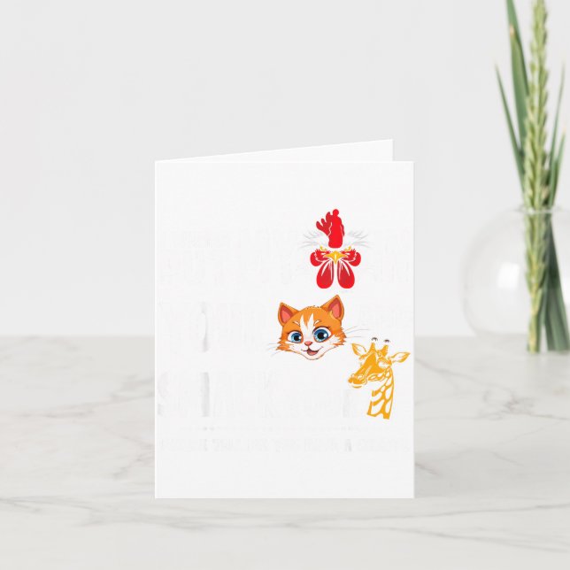 Please Tell Me You Have A Giraffe Funny Quote  Card (Front)