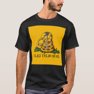 Please Tread On Me 1  T-Shirt