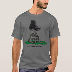 Please Tread On Me  T-Shirt