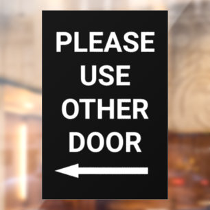 Please Use Other Door Left Arrow Black Business Window Cling