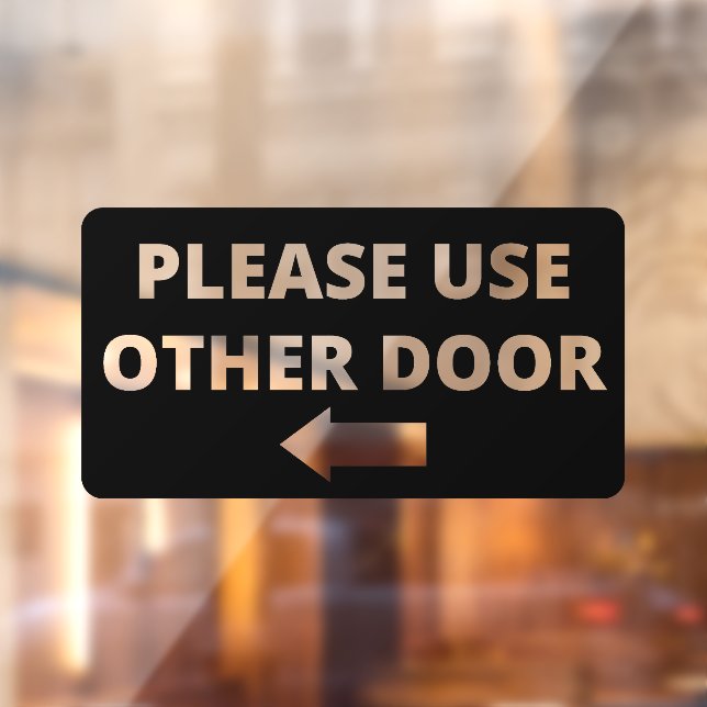 Please Use Other Door Storefront Decal (Sheet 2)