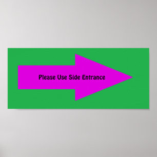 'Please Use Side Entrance' Sign. Customisable Poster