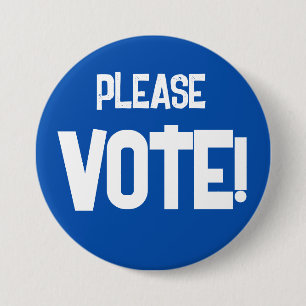 Please VOTE! Blue Campaign Button