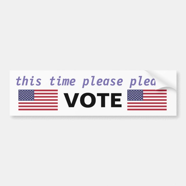 Please Vote Bumper Sticker (Front)