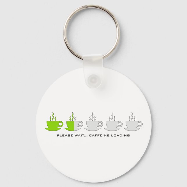 Please Wait... Caffeine Loading Key Ring (Front)