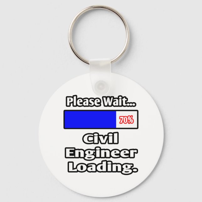 Please Wait...Civil Engineer Loading Key Ring (Front)