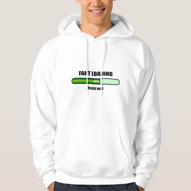 Please Wait Fart Now Loading Hoodie (Front)