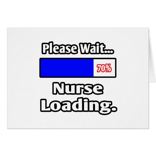 Please Wait...Nurse Loading Card