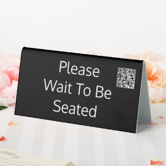Please Wait To Be Seated QR Code Black