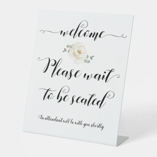 Please Wait To Be Seated Welcome Sign (Front)