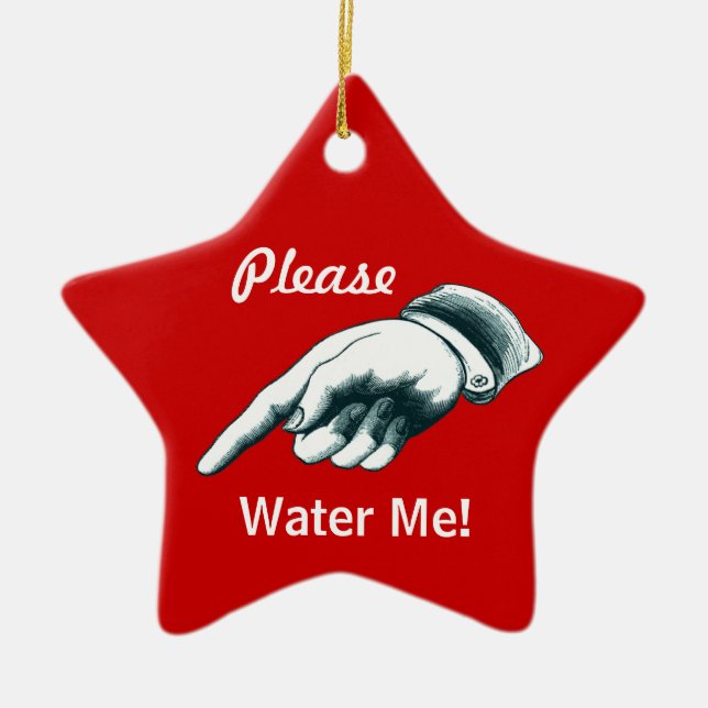 "Please Water Me" Christmas Tree Ornament (Front)