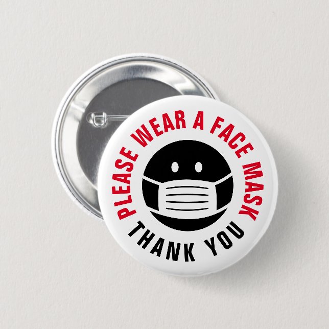 Please wear a face mask cover required 6 cm round badge (Front & Back)