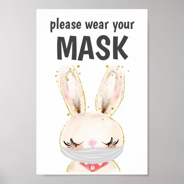 Please Wear A Mask Sign, Mask Required, Bunny Poster (Front)