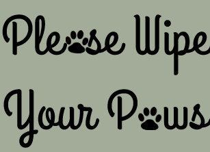 Please Wipe Your Paws Doormats Welcome Mats Zazzle Co Uk