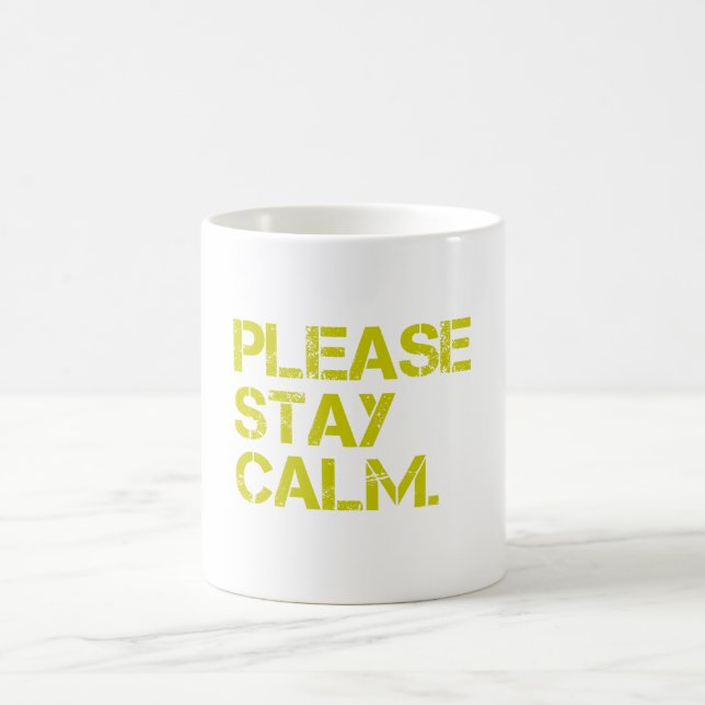 PleaseStayCalm Mug (Center)
