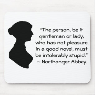Pleasure in a Good Novel Jane Austen Quote Mouse Mat