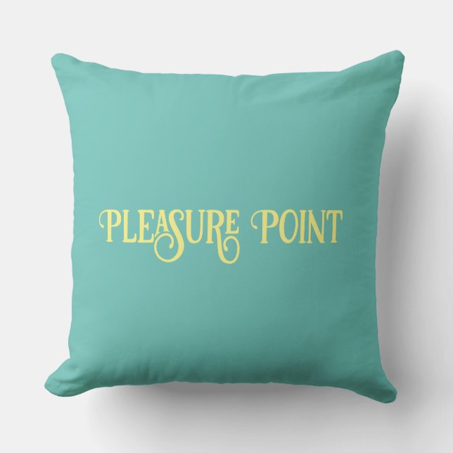 Pleasure Point, a place n Santa Cruz County, Calif Cushion (Front)