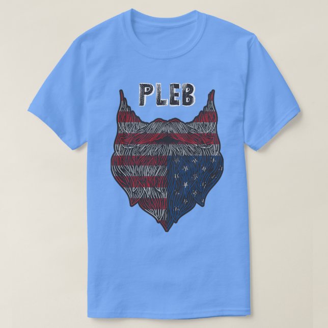 Pleb Beard T-Shirt (Design Front)