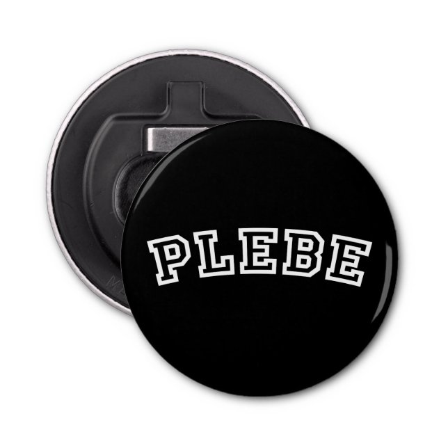 PLEBE BOTTLE OPENER (Front)
