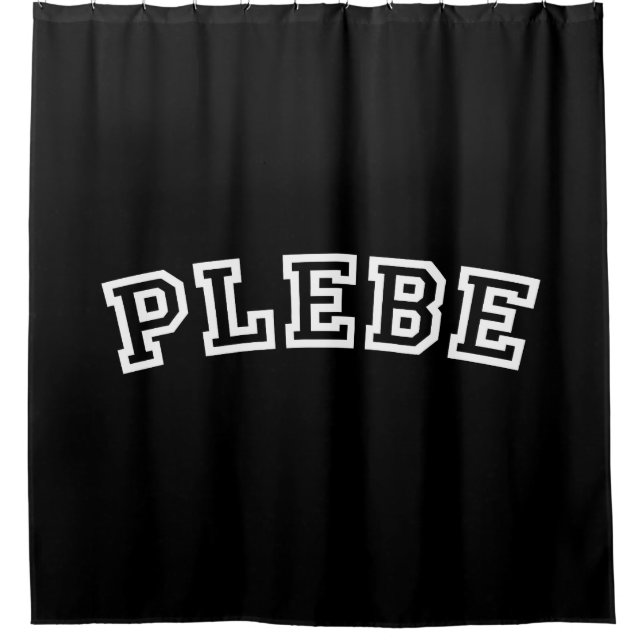 PLEBE SHOWER CURTAIN (Front)