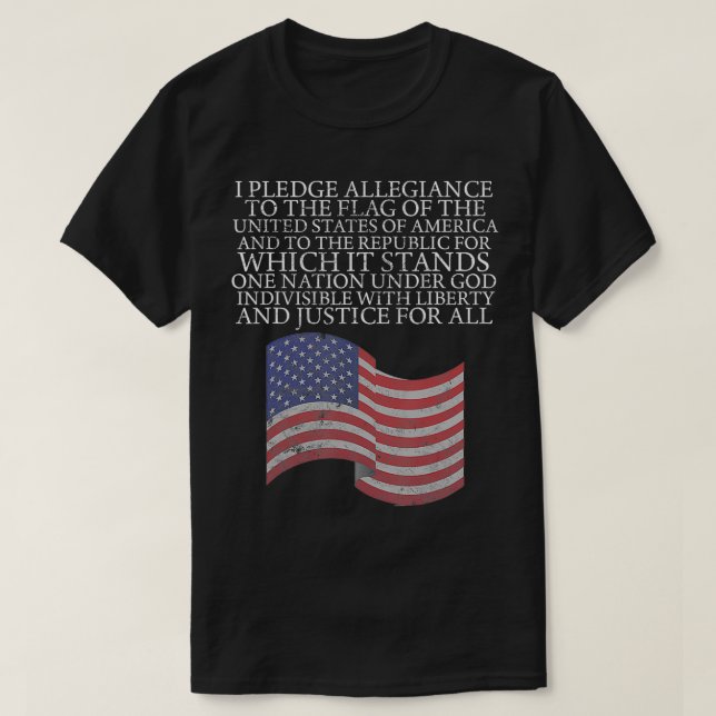 Pledge of Allegiance  4th of July Flag Gift  T-Shirt (Design Front)