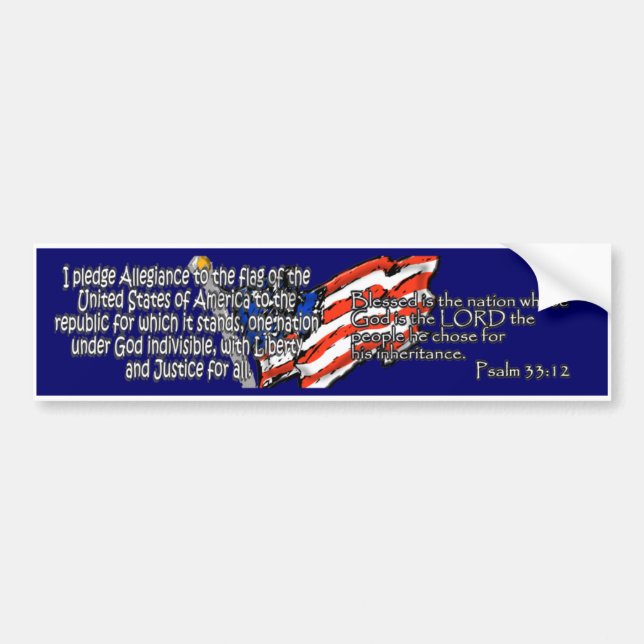 Pledge of Allegiance Psalm 33:12 Bumper Sticker (Front)