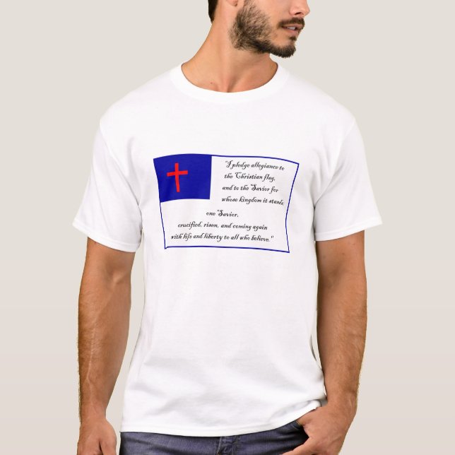 Pledge to the Christian Flag T-Shirt (Front)