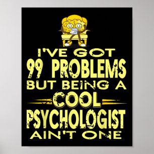 Plenty Of Issues But Being A Psychologist Isn’t On Poster