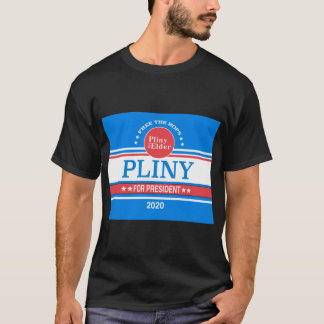 Pliny for president Classic T-Shirt