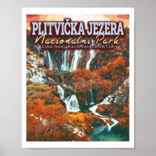 PLITVICE LAKES NATIONAL PARK - CROATIA POSTER