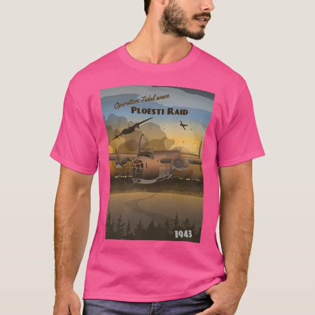 Ploesti Raid 1943 - Operation Tidal Wave T-Shirt (Front)