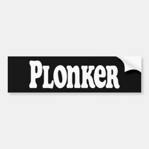Plonker Bumper Sticker
