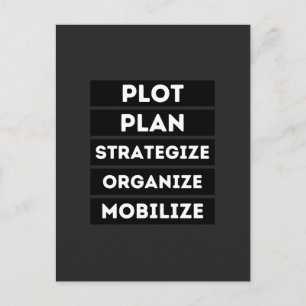 PLOT PLAN STRATEGIZE ORGANIZE MOBILIZE HOLIDAY POSTCARD