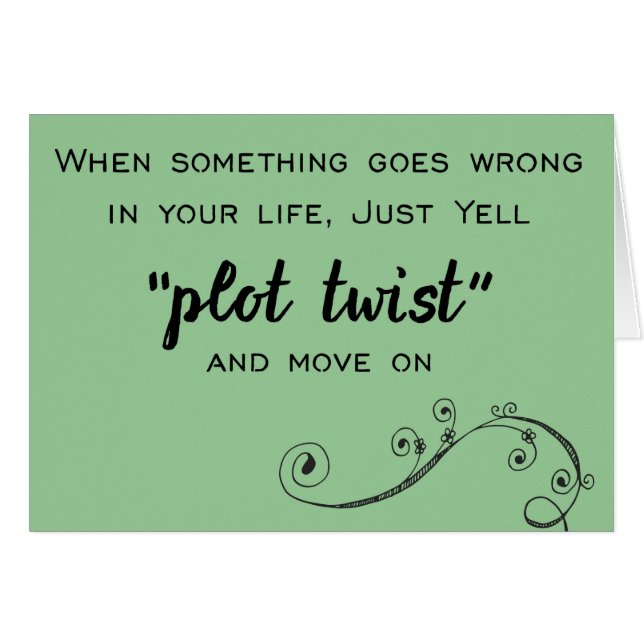 Plot Twist Blank Inside Greeting Card (Front Horizontal)