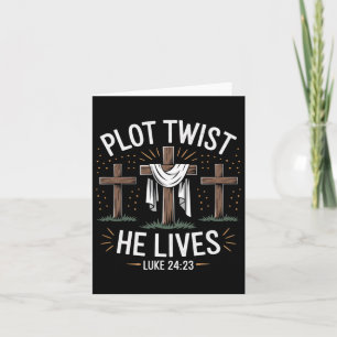 Plot Twist He Lives Cross Funny Christian Easter D Card