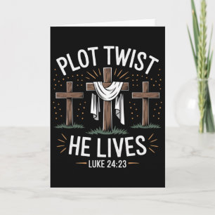 Plot Twist He Lives Cross Funny Christian Easter D Card